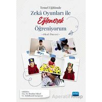 Temel Eğitimde Zeka Oyunları İle Eğlenerek Öğreniyorum -Okul Öncesi Örneği