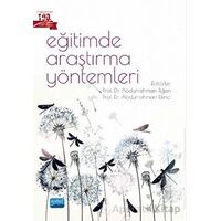 Eğitimde Araştırma Yöntemleri - Kolektif - Nobel Akademik Yayıncılık