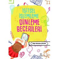 İşitsel İşlemleme Dinleme Becerileri - Müge Müzeyyen Çiyiltepe - Akademisyen Kitabevi