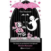Isadora Moon Okul Gezisinde - Harriet Muncaster - Epsilon Yayınevi