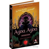 Ayna Ayna - Değiştirilmiş Bir Masal - Jen Calonita - Beta Byou