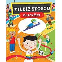 Yıldız Sporcu Olacağım - Catherine Ard - İş Bankası Kültür Yayınları