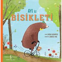 Ayı ile Bisikleti - Laura Renauld - İş Bankası Kültür Yayınları
