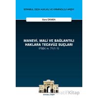 Manevi, Mali ve Bağlantılı Haklara Tecavüz Suçları (FSEK m. 71/1-1)