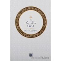 Hz. Zeyd B. Sabit - Mustafa Güvenç - Diyanet İşleri Başkanlığı