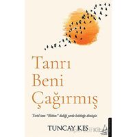 Tanrı Beni Çağırmış - Tuncay Kes - Destek Yayınları