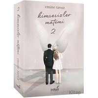 Kimsesizler Matemi 2 - Emine Tavuz - İndigo Kitap