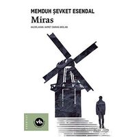 Miras - Memduh Şevket Esendal - Vakıfbank Kültür Yayınları