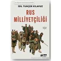 Rus Milliyetçiliği - İdil Tunçer Kılavuz - Doğan Kitap