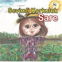 Sevimli Korkuluk Sare - Filiz Güldal - Kırmızı Çatı Yayınları