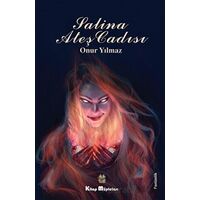 Salina Ateş Cadısı - Onur Yılmaz - Kitap Müptelası Yayınları
