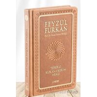 Feyzül Furkan Tefsirli Kuran-ı Kerim Meali (Orta Boy - Tefsirli Meal - Ciltli) - TABA