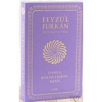 Feyzül Furkan Tefsirli Kuran-ı Kerim Meali (Orta Boy - Tefsirli Meal - İNCE CİLT) LİLA