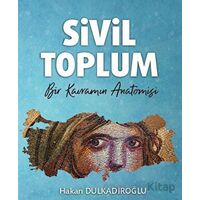 Sivil Toplum - Hakan Dulkadiroğlu - Türk İdari Araştırmaları Vakfı