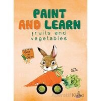 Paint and Learn - Fruits and Vegetables - Hilal Kocaağa - Otantik Kitap