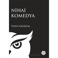 Nihai Komedya - Yusuf Çeliktaş - Elpis Yayınları