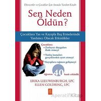 Sen Neden Öldün? - Why Did You Die? - Erika Leeuwenburgh - Nobel Yaşam