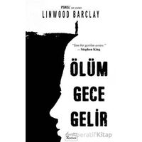 Ölüm Gece Gelir - Linwood Barclay - Koridor Yayıncılık