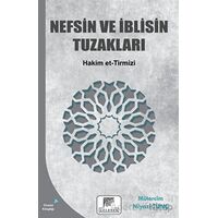 Nefsin ve İblisin Tuzakları - Hakim et-Tirmizi - Gelenek Yayıncılık