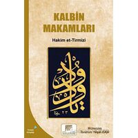 Kalbin Makamları - Hakim et-Tirmizi - Gelenek Yayıncılık