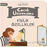 Çocuk Üniversitesi-Kişilik Özellikleri - Çağrı Odabaşı - Sincap Kitap