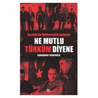 Ne Mutlu Türküm Diyene - Kahraman Yusufoğlu - Halk Kitabevi