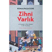 Zihni Varlık - Kemalpaşazade - Ketebe Yayınları