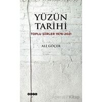 Yüzün Tarihi - Ali Göçer - Hece Yayınları