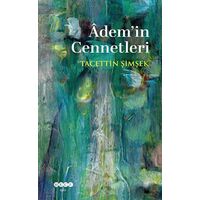 Adem’in Cennetleri - Tacettin Şimşek - Hece Yayınları