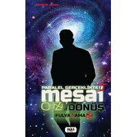 Paralel Gerçeklikte Mesai - Öze Dönüş - Fulya Yaman - Tilki Kitap