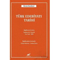 Türk Edebiyatı Tarihi - Alessio Bombaci - Paradigma Akademi Yayınları