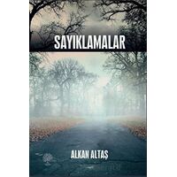 Sayıklamalar - Alkan Altaş - Platanus Publishing