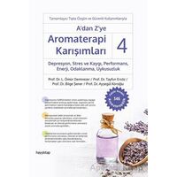 A dan Z ye Aromaterapi Karışımları - 4 - Tayfun Ersöz - Hayykitap