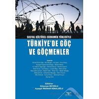 Türkiyede Göç ve Göçmenler - Kolektif - Altınordu Yayınları
