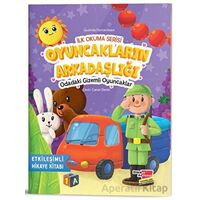 İlk Okuma Serisi - Oyuncakların Arkadaşlığı Odadaki Gizemli Oyuncaklar