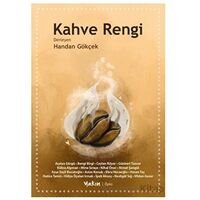 Kahve Rengi - Handan Gökçek - Yakın Kitabevi