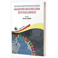 Kapsayıcı Eğitim Ortamlarında Akademik Becerilerin Desteklenmesi - Kolektif - Eğiten Kitap