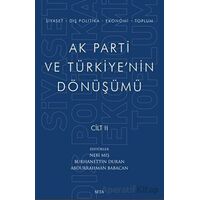 Ak Parti ve Türkiyenin Dönüşümü Cilt 2 - Kolektif - Seta Yayınları