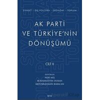 Ak Parti ve Türkiyenin Dönüşümü Cilt 2 - Kolektif - Seta Yayınları