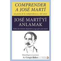 Comprender A Jose Marti - Jose Marti’yi Anlamak - Jose Marti - Cinius Yayınları