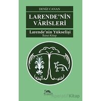 Larende’nin Varisleri İkinci Kitap - Deniz Canan - Sarmal Kitabevi
