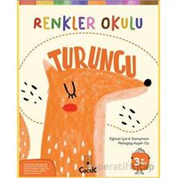 Renkler Okulu Turuncu - Floki Çocuk