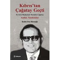 Kıbrıs’tan Çağatay Geçti - İbrahim Erkan Manavoğlu - Edisyon Kitap