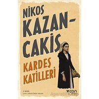 Kardeş Katilleri - Nikos Kazancakis - Can Yayınları