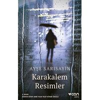 Karakalem Resimler - Ayşe Sarısayın - Can Yayınları