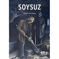 Soysuz - Bülent Korkmaz - Telos Yayıncılık