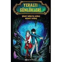 Yeraltı Günlükleri - Şöhret Doğruyol Sağbaş - Epsilon Yayınevi