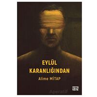Eylül Karanlığından - Alime Mitap - Nota Bene Yayınları