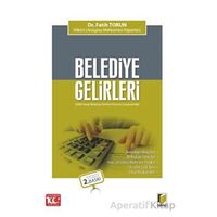 Belediye Gelirleri (2464 sayılı Belediye Gelirleri Kanunu Çerçevesinde)