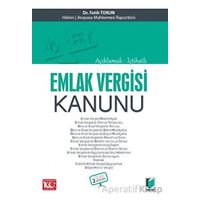 Açıklamalı - İçtihatlı Emlak Vergisi Kanunu - Fatih Torun - Adalet Yayınevi